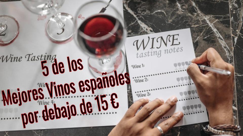mejores vinos por debajo de 15